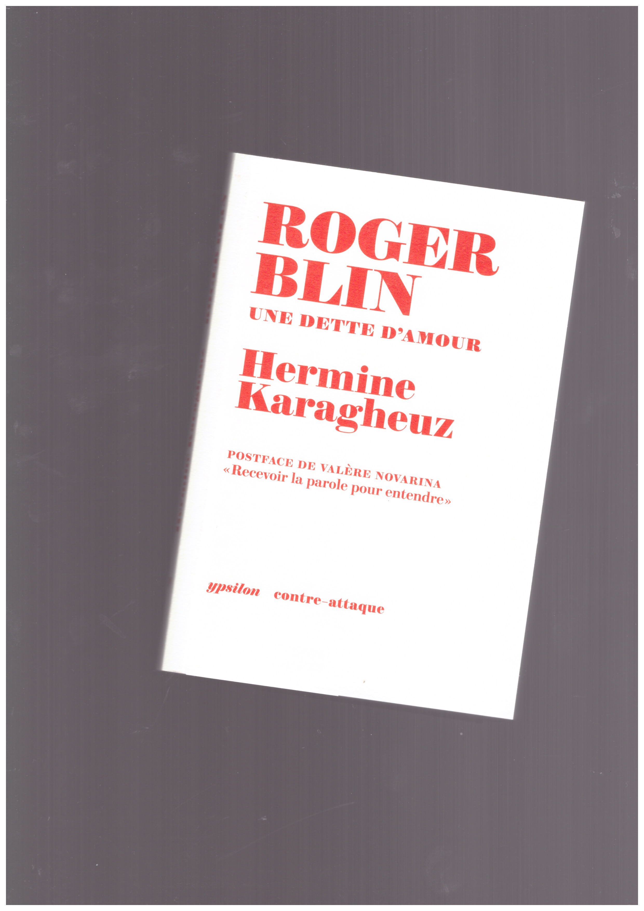 KARAGHEUZ, Hermine - Roger Blin